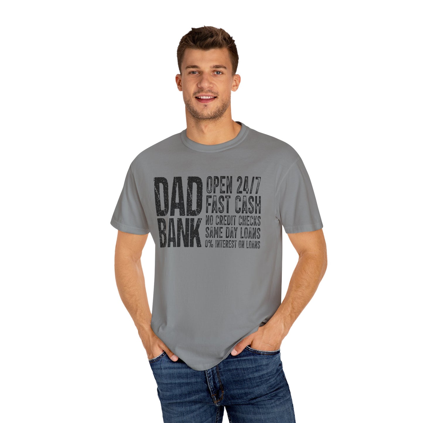 Dad Bank Unisex Garment-Dyed T-shirt, Funny Gift for Fathers, Family Humor Tee, Casual Wear for Dads, Perfect for Father's Day