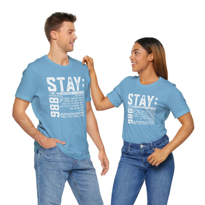 Stay Inspirational Tee, Unisex Motivational Shirt, Positive Quote T-Shirt, Everyday Comfort Wear, Gift for Encouragement