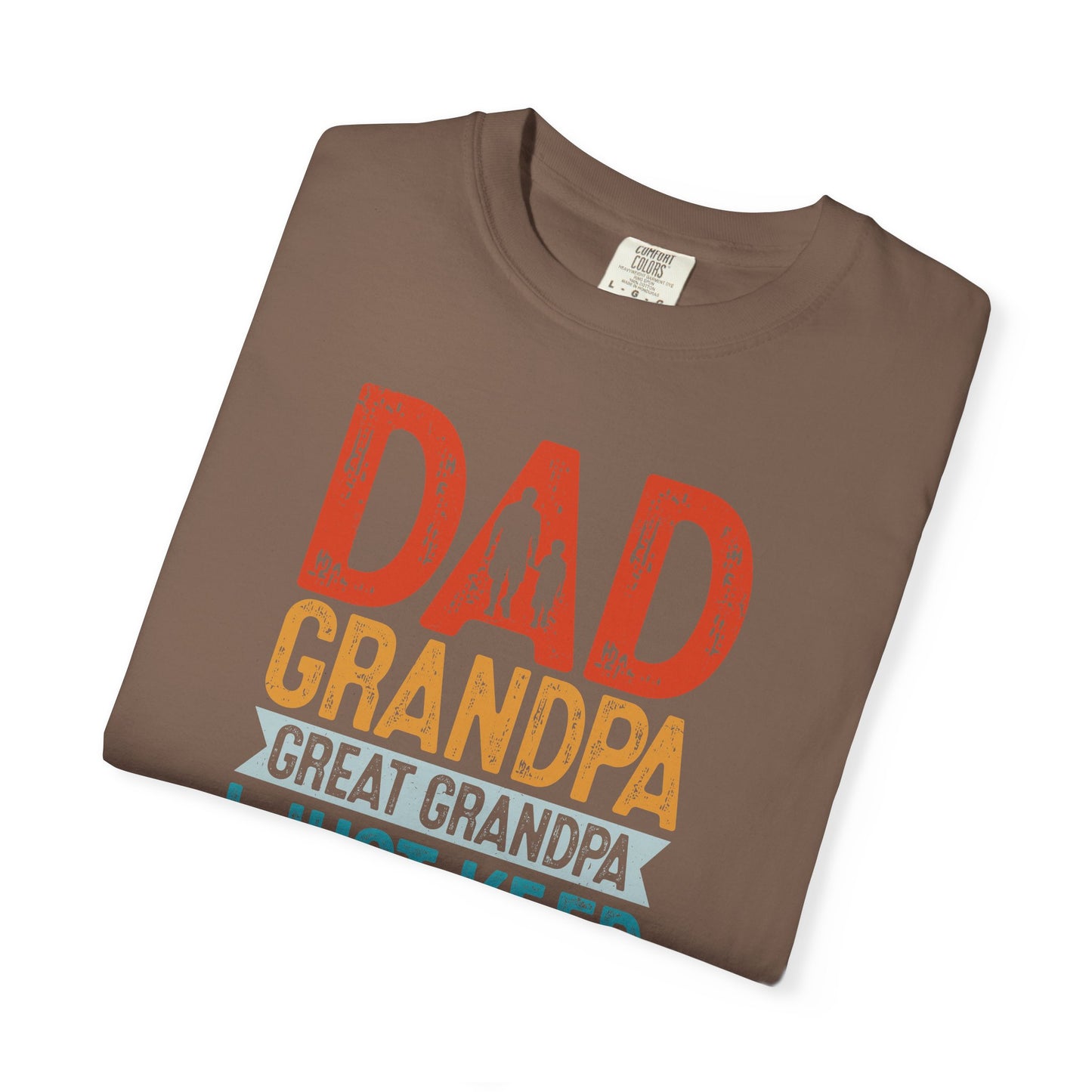 Dad Grandpa Great Grandpa T-shirt, Gift for Father's Day, Family Reunion Tee, Casual Wear, Unisex Shirt for Dads