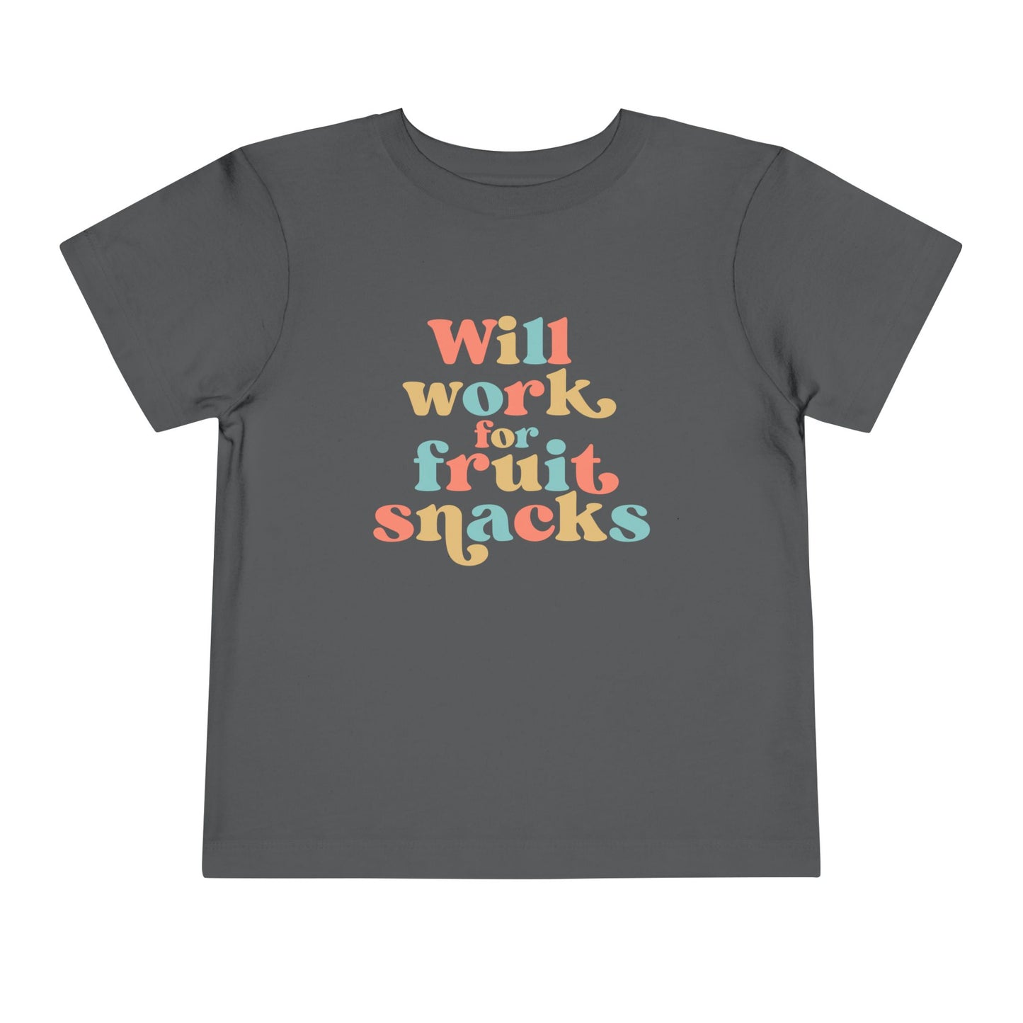 Toddler Short Sleeve Tee - Will Work for Fruit Snacks, Cute Kids T-Shirt, Baby Shower Gift, Toddler Outfit, Summer Wear