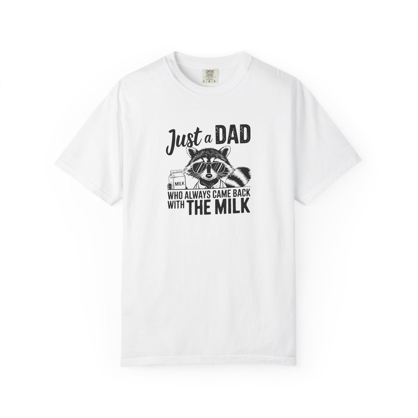 Just a Dad Garment-Dyed T-Shirt, Father’s Day Gift, Casual Wear, Dad Humor Tee, Gift for New Dads, Funny Tee for Dads