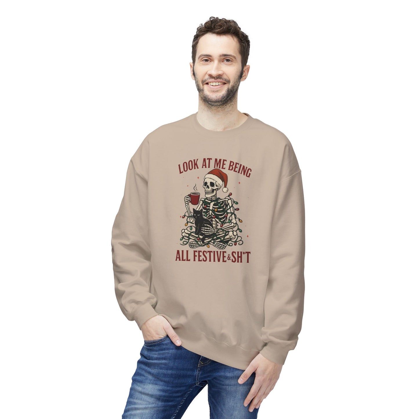 Festive AF Skeleton Crewneck Sweatshirt — "Look At Me Being All Festive S*ht" Holiday Sweater