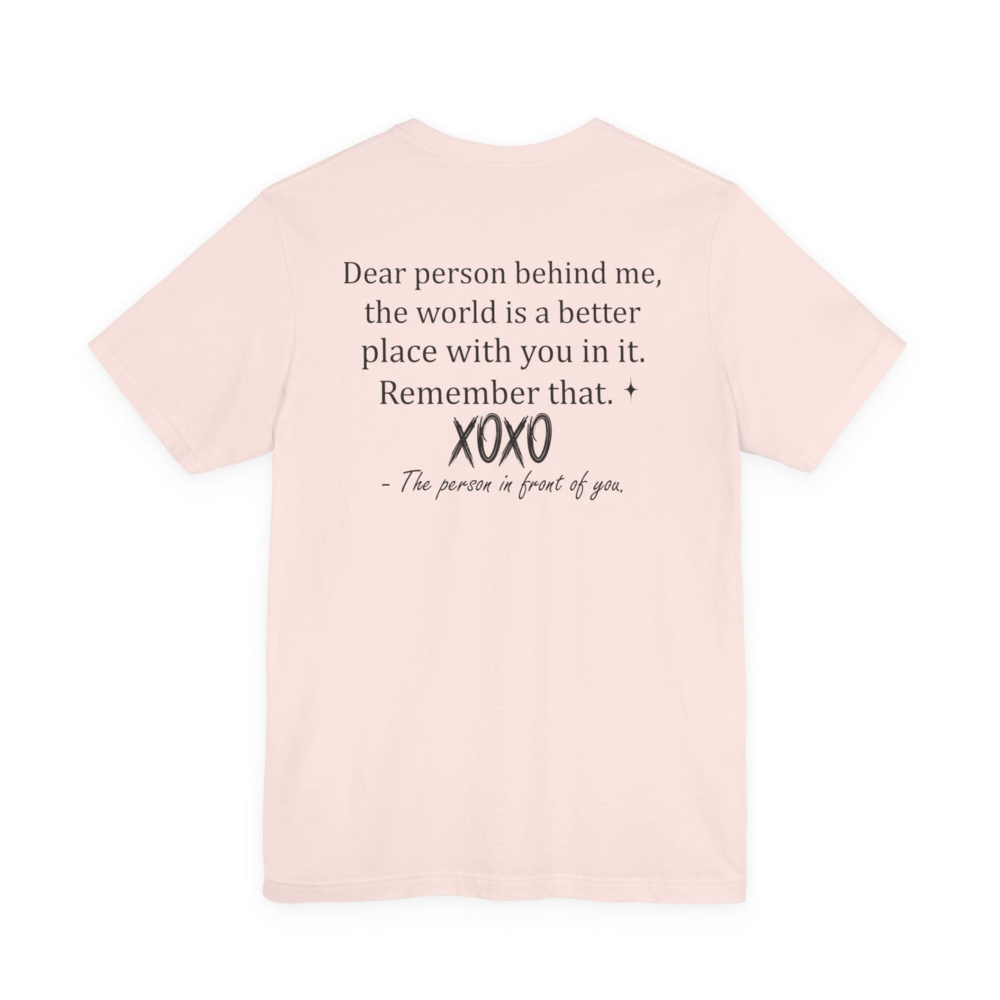 You Tee, Positive Message T-Shirt, Gift for Friends, Motivational Apparel, Unisex Casual Wear, Birthday Present