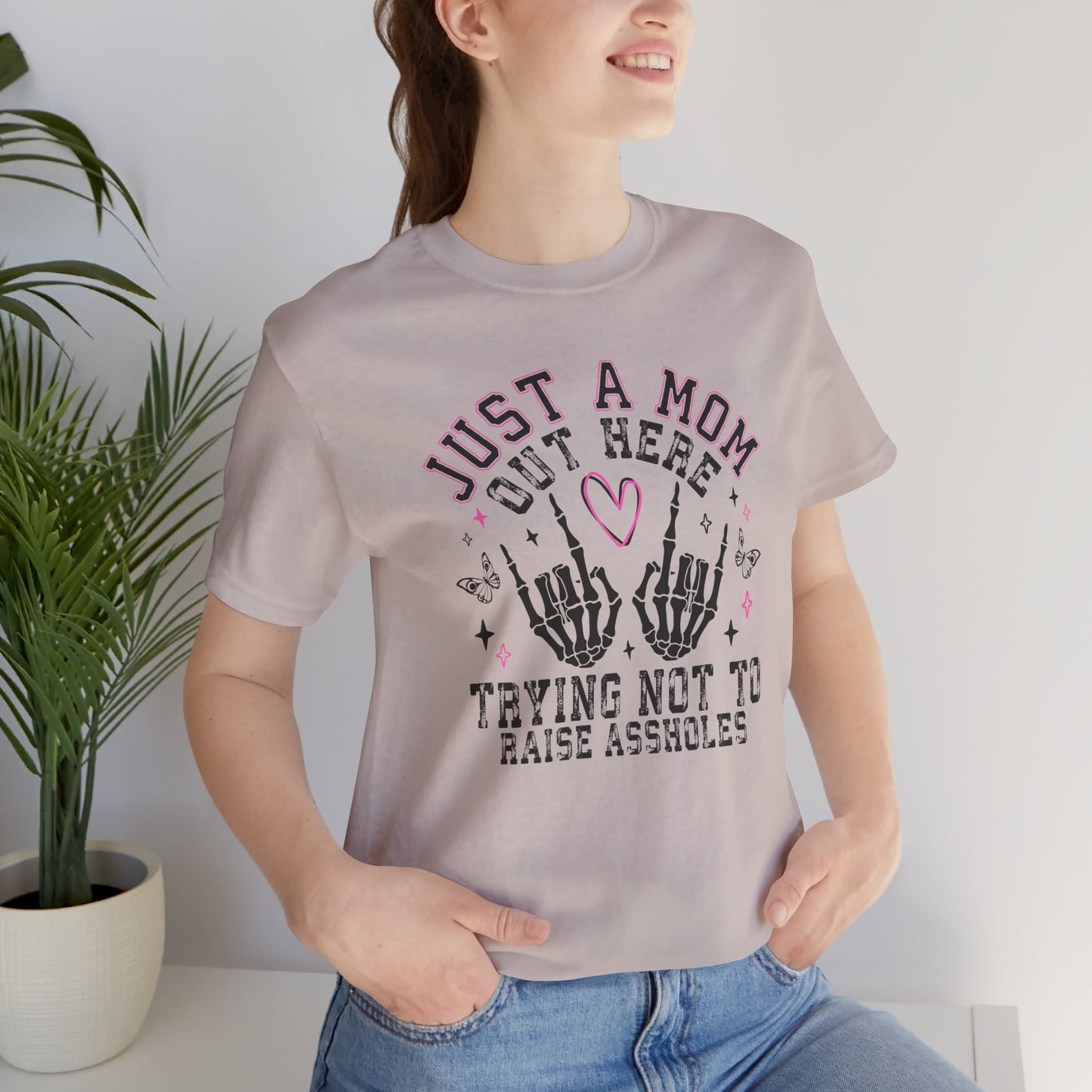 Just a Mom Out Here Tee, Funny Mom Shirt, Mother's Day Gift, Parenting Humor Tee, Unisex T-Shirt, Gift for Mom, Graphic Tee