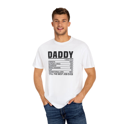 Father's Day Gift T-Shirt, Funny Dad Tee, Unisex Garment-Dyed Shirt, Best Dad Ever Tee, Birthday Gift for Dad, Casual Everyday Wear