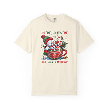 Holiday Snowman T-Shirt — "I'm Fine, It's Fine, Just Having a Meltdown" Christmas Graphic Tee