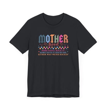 Rockin' Motherhood Tee | Unisex Jersey Short Sleeve Tee, Funny Mom Shirt, Gift for Mothers, Casual Wear, Parenting Tops