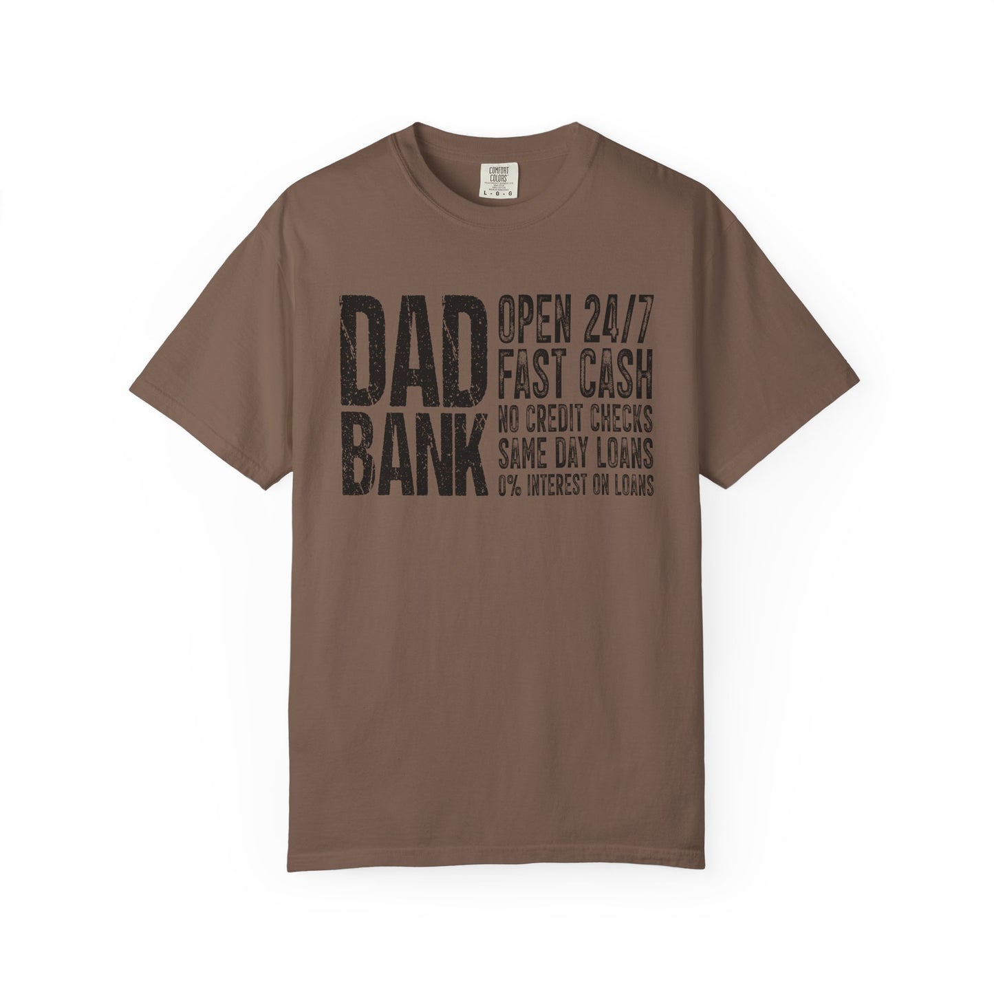 Dad Bank Unisex Garment-Dyed T-shirt, Funny Gift for Fathers, Family Humor Tee, Casual Wear for Dads, Perfect for Father's Day