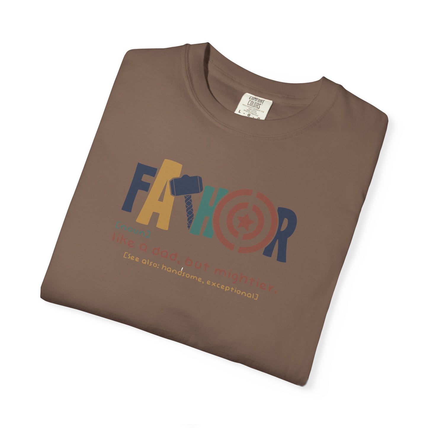 Father's Day Garment-Dyed T-Shirt, Funny Dad Tee, Unique Gift for Dads, Casual Wear, Birthday Present, Family Gatherings