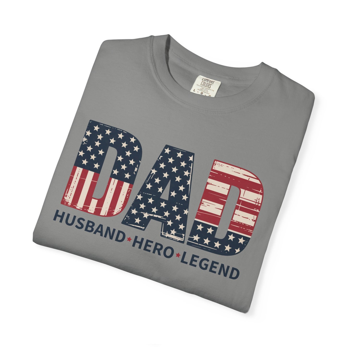 Patriotic Dad T-Shirt | Unisex Gift for Father's Day, American Hero Tee, Unique Dad Shirt, Casual Wear, Gift for Him