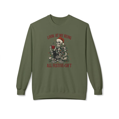Festive AF Skeleton Crewneck Sweatshirt — "Look At Me Being All Festive S*ht" Holiday Sweater