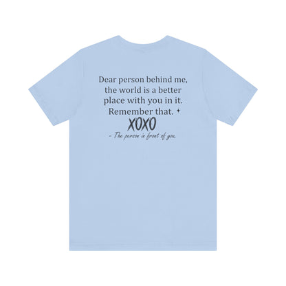 You Tee, Positive Message T-Shirt, Gift for Friends, Motivational Apparel, Unisex Casual Wear, Birthday Present