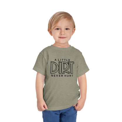 Toddler Dirt Never Hurt Tee, Kids Shirt, Playful Toddler Tee, Children's T-Shirt, Outdoor Fun, Birthday Gift, Playdate Attire