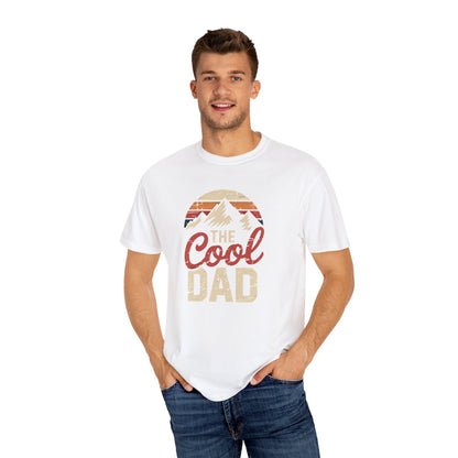 Cool Dad Unisex Garment-Dyed T-Shirt | Perfect Gift for Father's Day, Casual Wear, Dad's Birthday, Outdoor Adventures