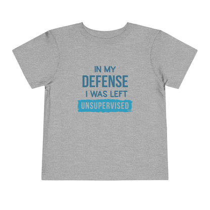 Funny Toddler Tee - "In My Defense I Was Left Unsupervised" - Cute Gift for Kids, Birthday, Fun Playwear, Parent Humor