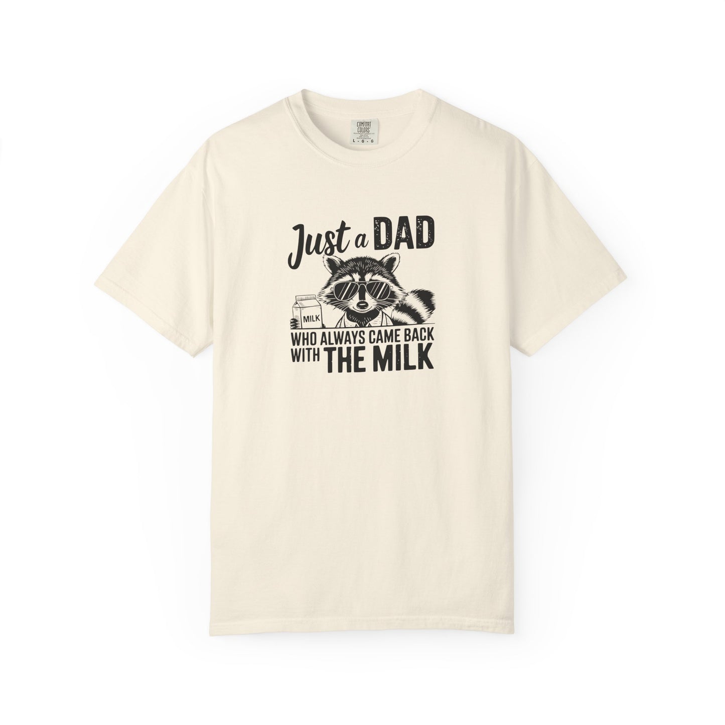 Just a Dad Garment-Dyed T-Shirt, Father’s Day Gift, Casual Wear, Dad Humor Tee, Gift for New Dads, Funny Tee for Dads