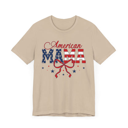 American Mama Patriotic Tee, Fourth of July T-Shirt, Independence Day Shirt, Summer Holiday Apparel, Gift for Moms