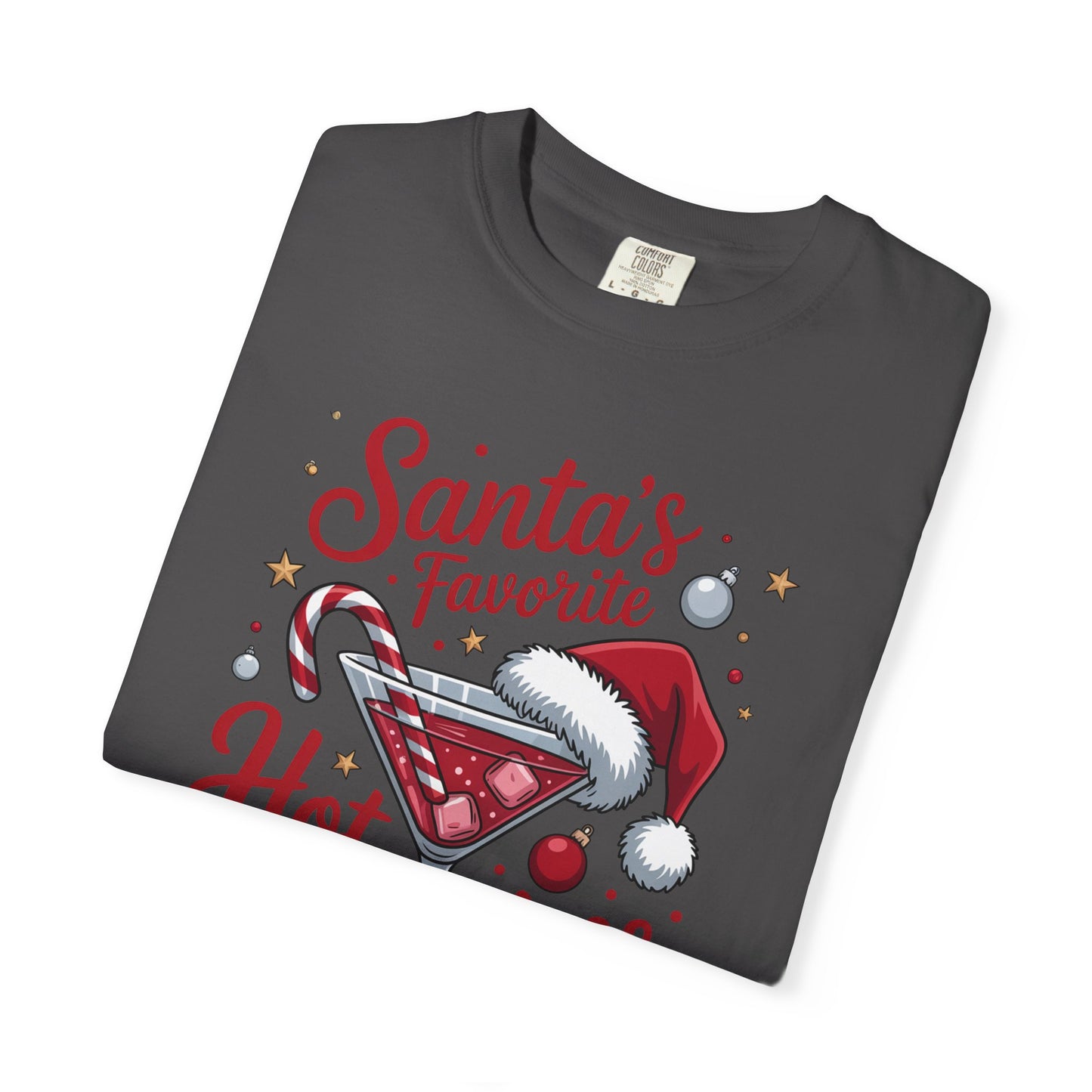 Santa’s Favorite Hot Mess T-Shirt