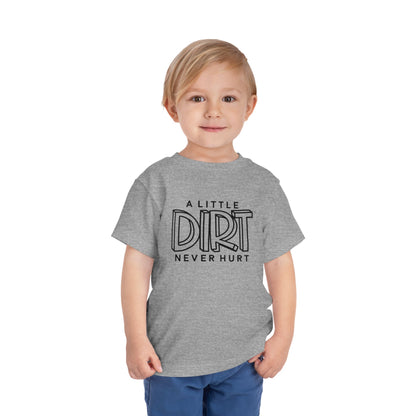 Toddler Dirt Never Hurt Tee, Kids Shirt, Playful Toddler Tee, Children's T-Shirt, Outdoor Fun, Birthday Gift, Playdate Attire