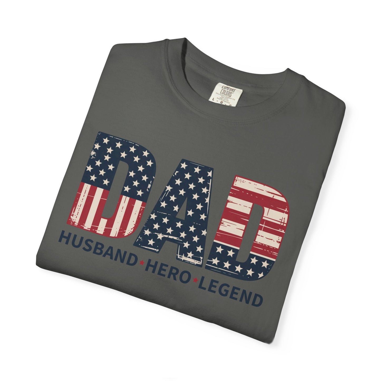 Patriotic Dad T-Shirt | Unisex Gift for Father's Day, American Hero Tee, Unique Dad Shirt, Casual Wear, Gift for Him