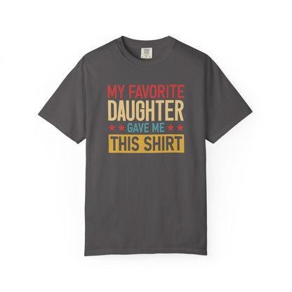 My Favorite Daughter T-shirt, Gift for Dad, Unisex Tee, Family Love Shirt, Father’s Day Gift, Casual Everyday Wear