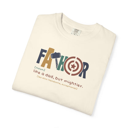 Father's Day Garment-Dyed T-Shirt, Funny Dad Tee, Unique Gift for Dads, Casual Wear, Birthday Present, Family Gatherings