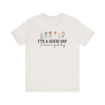 Joyful Floral Quote Tee - Perfect Gift for Friends & Family, Cozy Everyday Wear, Inspirational Motivational Shirt, Spring/Summer Must-Have