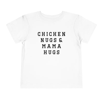 Toddler Chicken Nugs & Mama Hugs Tee - Cute Kids Shirt, Funny Toddler Tee, Gift for Moms, Baby Shower Gift, Playdate Outfit
