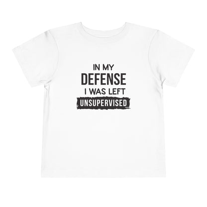 Funny Toddler Tee - "In My Defense I Was Left Unsupervised" - Cute Gift for Kids, Humor Tee, Playtime Wear, Birthday Shirt, Family [...]
