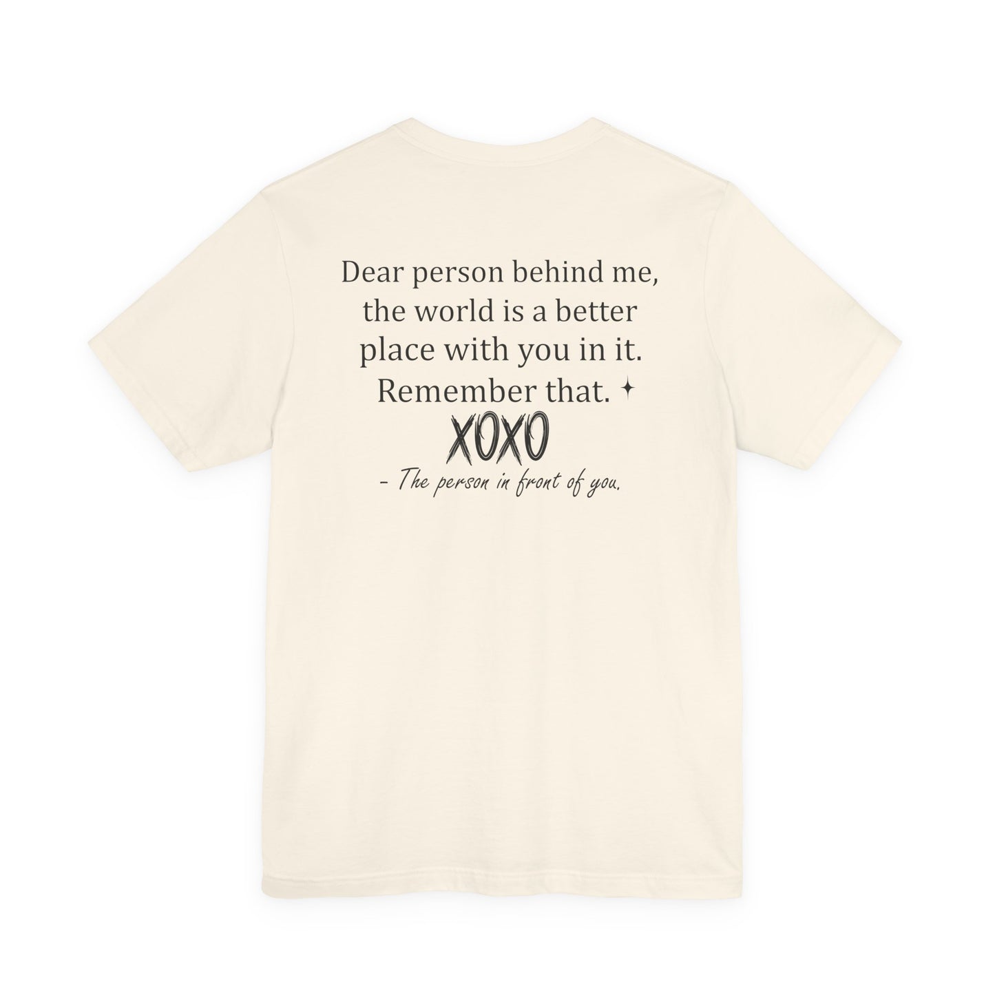 You Tee, Positive Message T-Shirt, Gift for Friends, Motivational Apparel, Unisex Casual Wear, Birthday Present