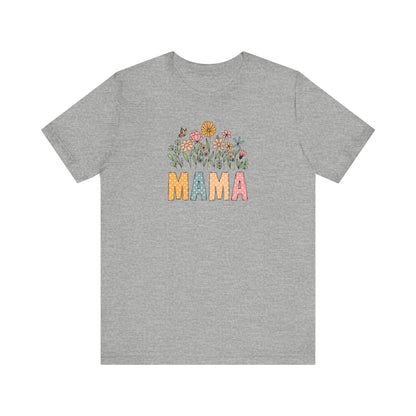 Floral Mama Tee - Perfect for Mother's Day, Baby Showers, Gifts for Moms, Casual Wear, Spring Fashion