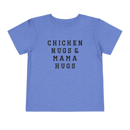 Toddler Chicken Nugs & Mama Hugs Tee - Cute Kids Shirt, Funny Toddler Tee, Gift for Moms, Baby Shower Gift, Playdate Outfit