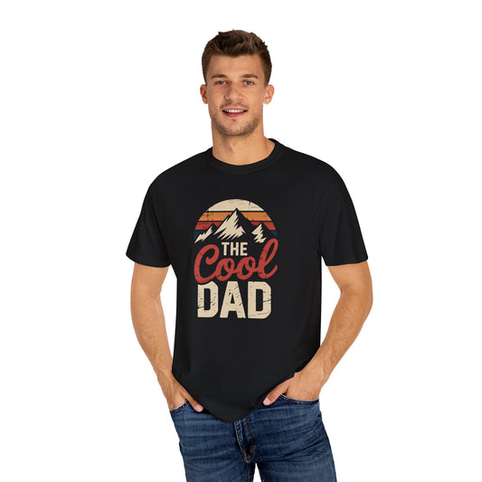 Cool Dad Unisex Garment-Dyed T-Shirt | Perfect Gift for Father's Day, Casual Wear, Dad's Birthday, Outdoor Adventures
