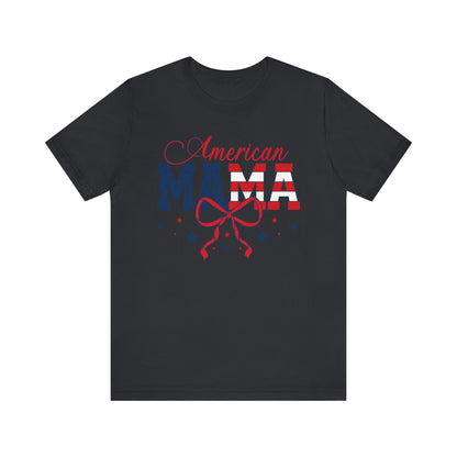 American Mama Patriotic Tee, Fourth of July T-Shirt, Independence Day Shirt, Summer Holiday Apparel, Gift for Moms