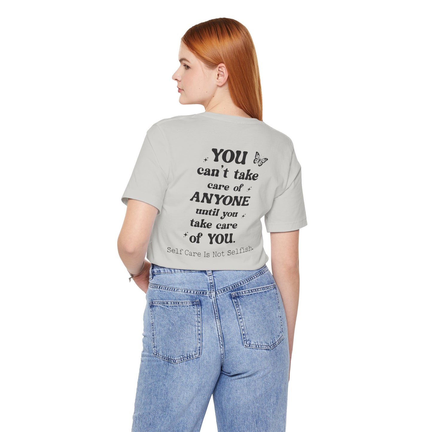 Butterfly Self-Care Tee, Inspirational Shirt, Gift for Friends, Summer Style, Positive Affirmation Clothing
