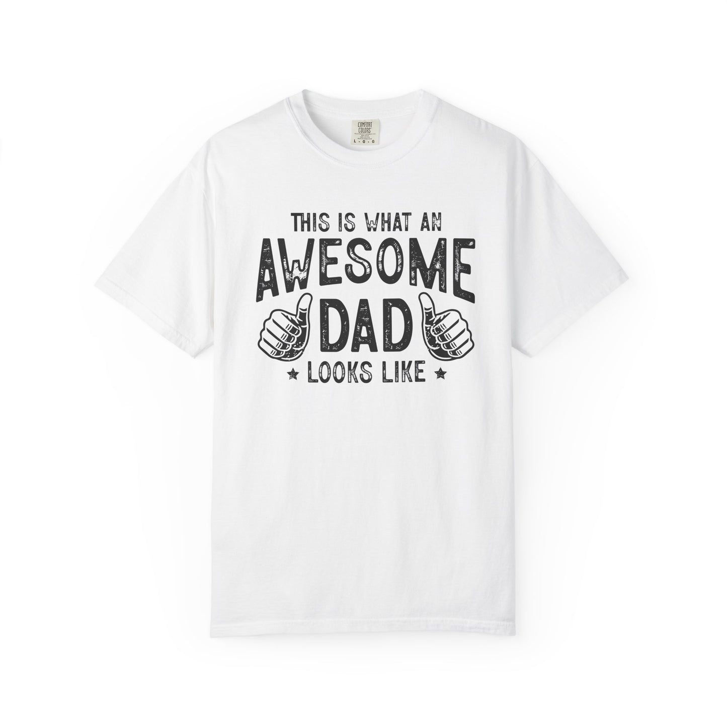 Awesome Dad Unisex T-Shirt - Perfect Gift for Father's Day, Dads, Family Gatherings, Fun and Casual Wear, Gifts for Him