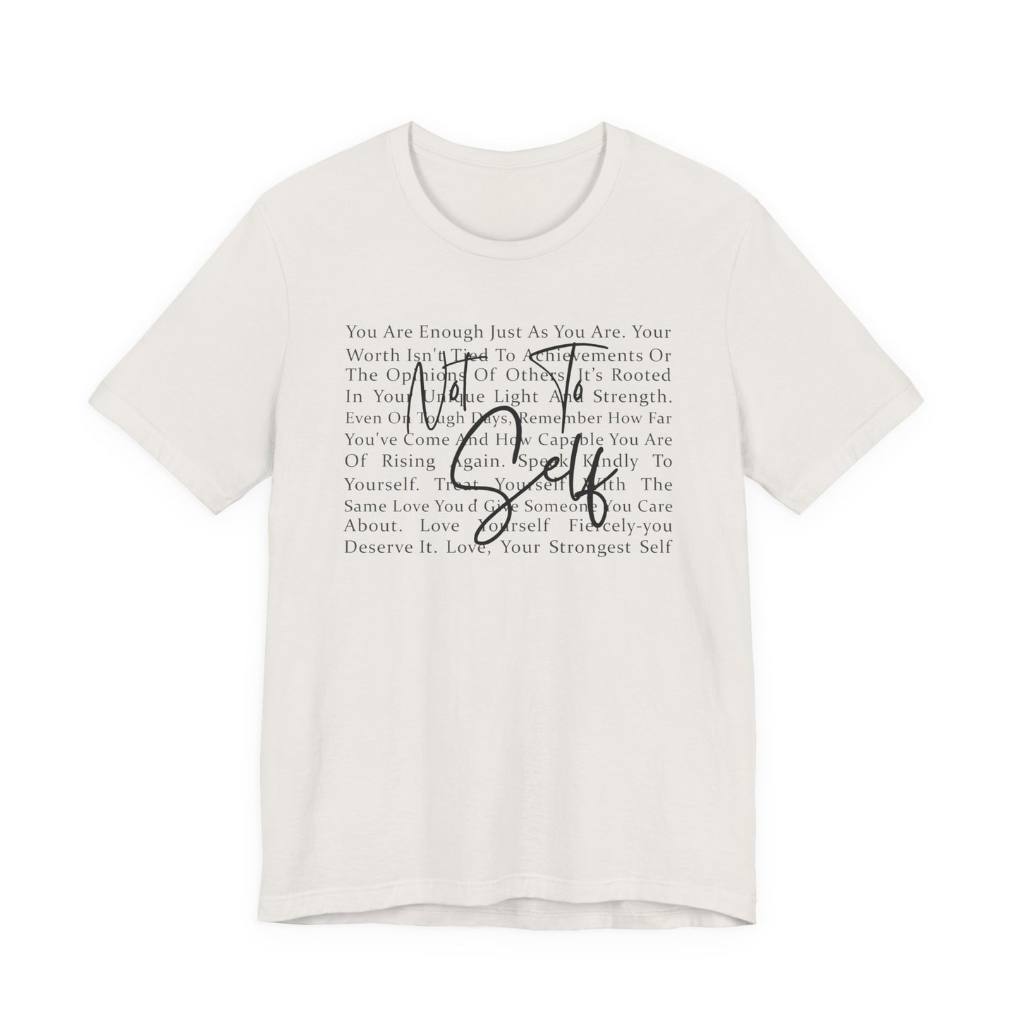 Empowering Self-Love Tee, Motivational Shirt, Affirmation Clothing, Casual Everyday Wear, Gift for Friends, Inspirational Quote Apparel