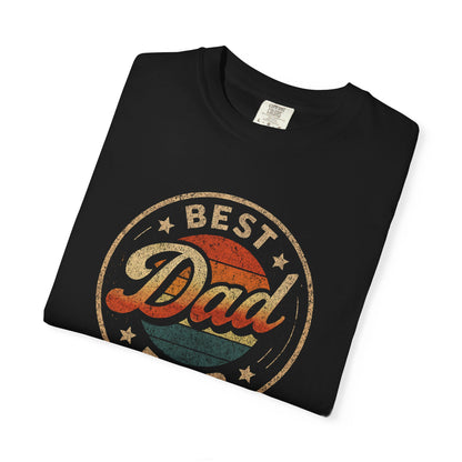 Best Dad Ever Unisex T-Shirt, Perfect Gift for Father's Day, Casual Wear, Dad Appreciation, Family Gatherings, Fathers Day Tee