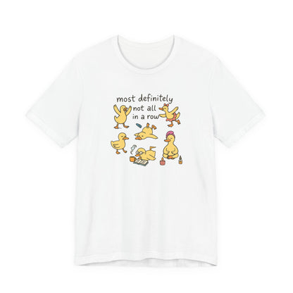 Funny Duck Graphic Tee - Most Definitely Not All in a Row | Quirky Unisex Shirt, Gift for Animal Lovers, Casual Wear, Birthday Gift, [...]