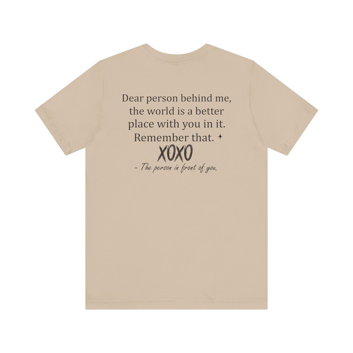 You Tee, Positive Message T-Shirt, Gift for Friends, Motivational Apparel, Unisex Casual Wear, Birthday Present