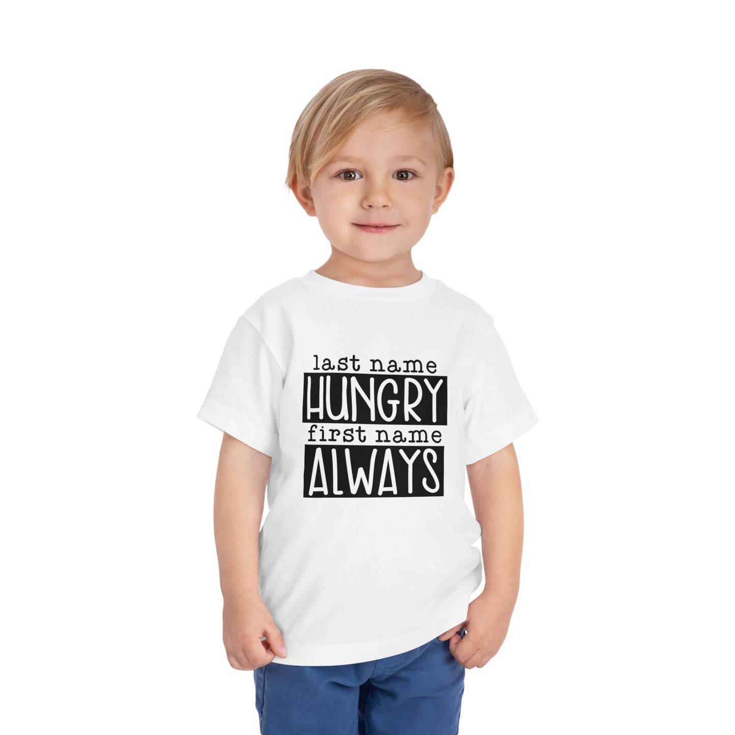 Personalized Toddler Tee - Always Hungry Shirt for Kids, Funny Gift for Birthdays, Playdates, Family Gatherings, Casual Wear