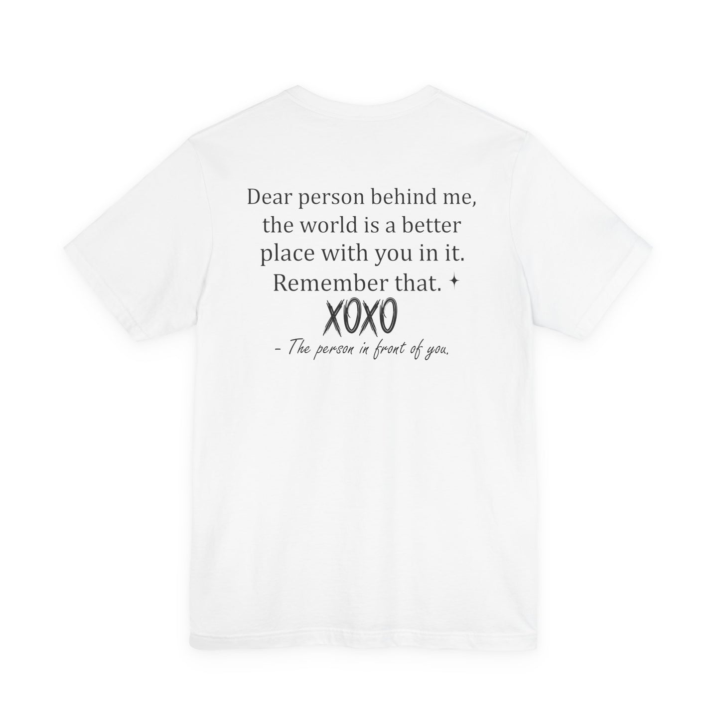 You Tee, Positive Message T-Shirt, Gift for Friends, Motivational Apparel, Unisex Casual Wear, Birthday Present