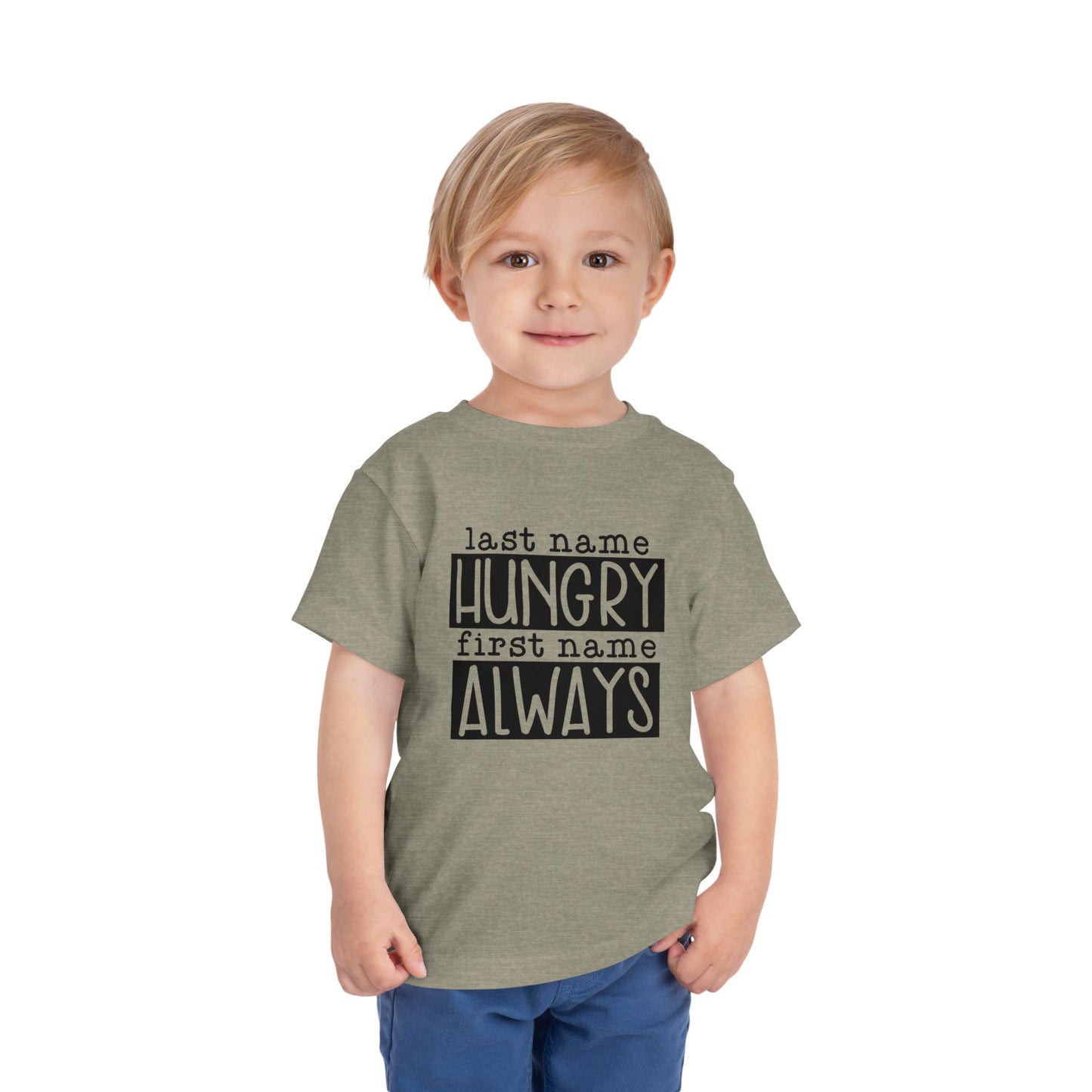 Personalized Toddler Tee - Always Hungry Shirt for Kids, Funny Gift for Birthdays, Playdates, Family Gatherings, Casual Wear
