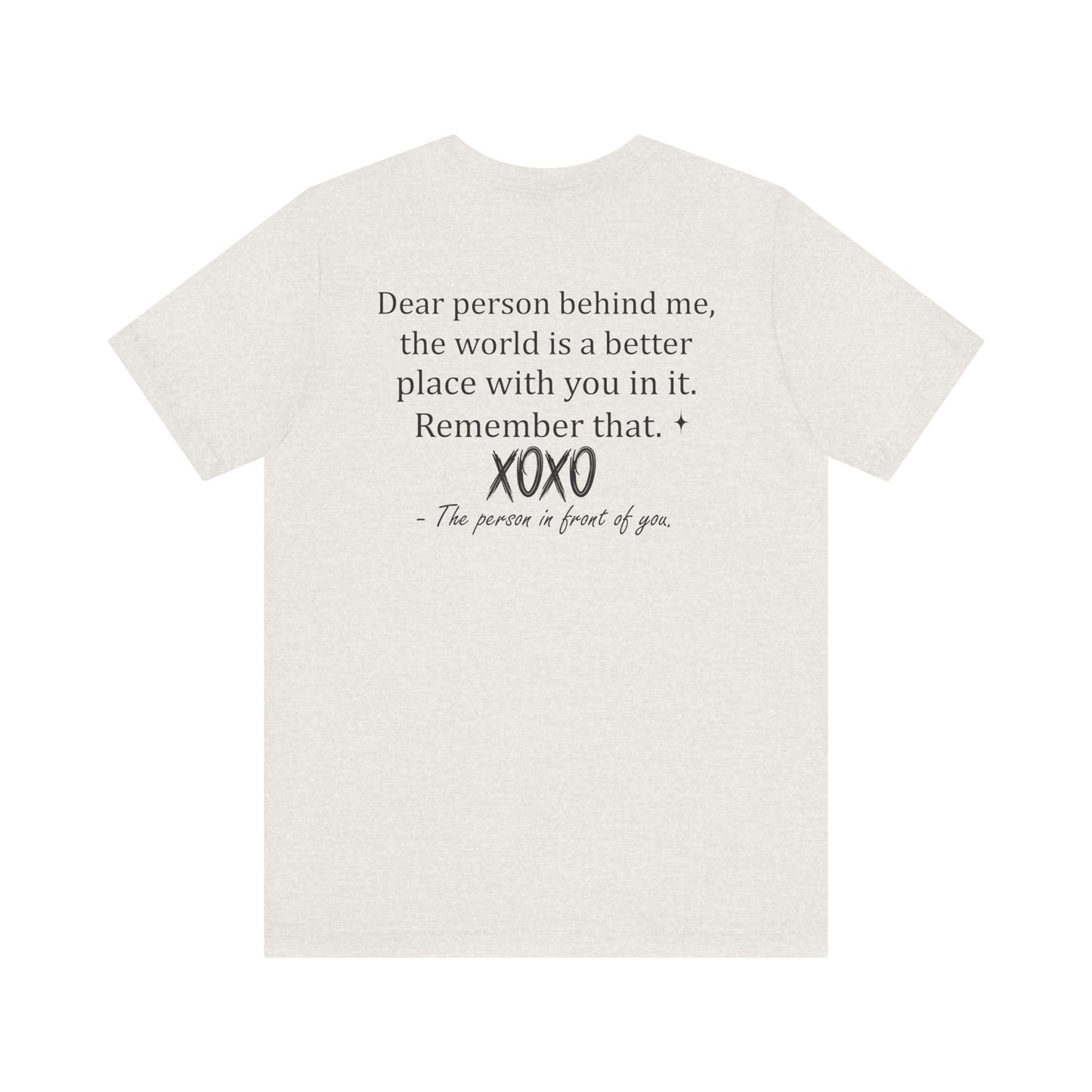 You Tee, Positive Message T-Shirt, Gift for Friends, Motivational Apparel, Unisex Casual Wear, Birthday Present