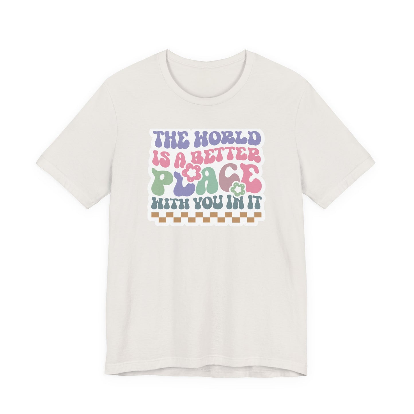 Positive Vibes T-Shirt: The World is a Better Place Tee, Inspirational Shirt, Unisex Graphic Tee, Thoughtful Gift for Friends, Casual [...]