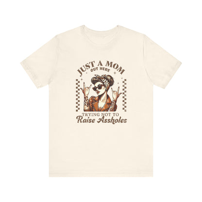 Funny Mom Spirit Tee, Just a Mom Shirt, Gift for Mom, Mother's Day Gift, Casual T-Shirt, Rocker Mom Tee