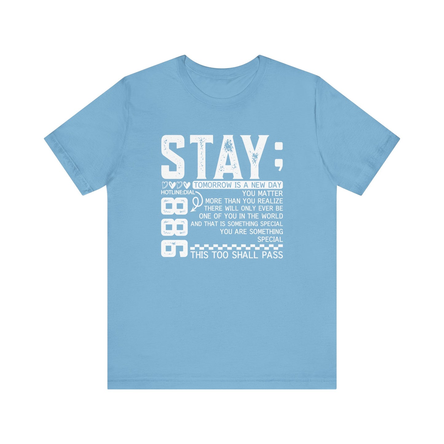 Stay Inspirational Tee, Unisex Motivational Shirt, Positive Quote T-Shirt, Everyday Comfort Wear, Gift for Encouragement