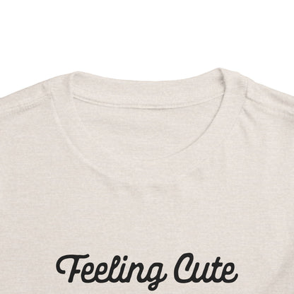Funny Toddler Tee - "Feeling Cute, Might Throw a Tantrum Later, IDK" - Cute Baby Shirt, Kids Humor, Playful Gift, Funny Baby Clothes, [...]