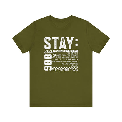 Stay Inspirational Tee, Unisex Motivational Shirt, Positive Quote T-Shirt, Everyday Comfort Wear, Gift for Encouragement