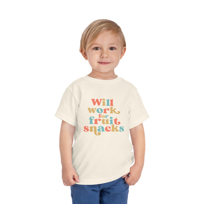 Toddler Short Sleeve Tee - Will Work for Fruit Snacks, Cute Kids T-Shirt, Baby Shower Gift, Toddler Outfit, Summer Wear